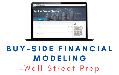 Wall Street Prep – Buy-Side Financial Modeling 1 Wall Street Prep – Buy-Side Financial Modeling