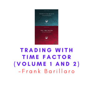 Frank Barillaro – Trading With Time Factor (Volume 1 and 2)