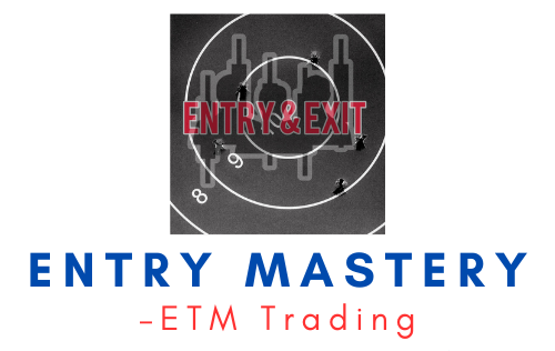 ETM Trading – Entry Mastery 1 ETM Trading – Entry Mastery