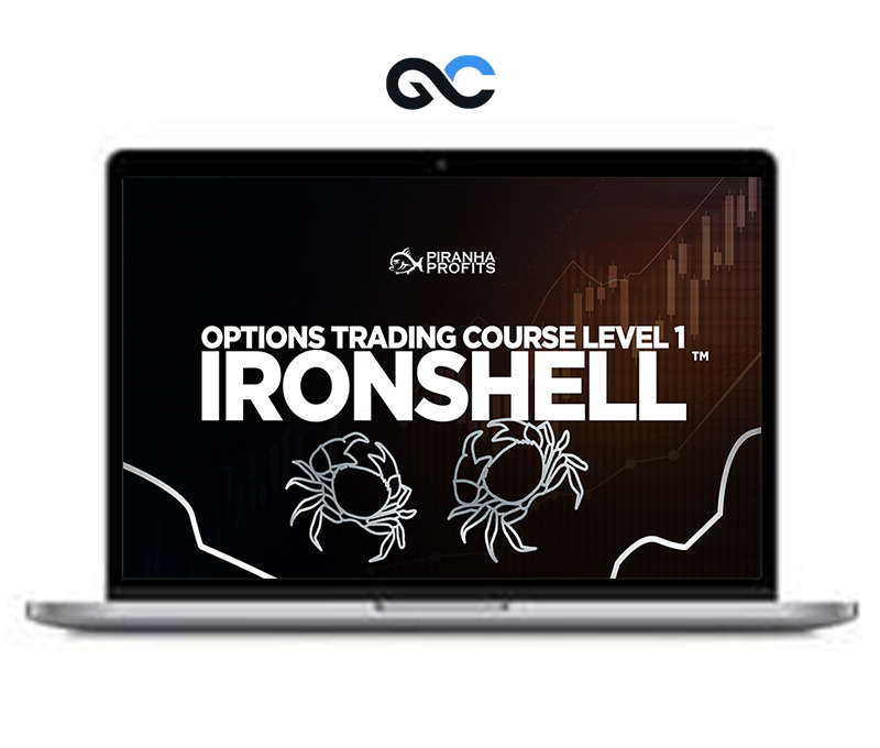 Piranha Profits – The Professional Options Trading Course Options – Ironshell 1 Piranha Profits – The Professional Options Trading Course Options – Ironshell
