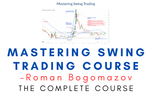 Roman Bogomazov – Mastering Swing Trading Course 1 Roman Bogomazov – Mastering Swing Trading Course