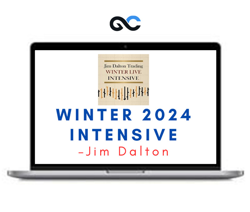 Jim Dalton – Winter 2024 Intensive – Course 1 Jim Dalton – Winter 2024 Intensive – Course