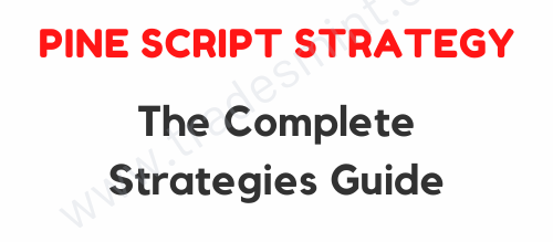 TradingView Pine Script 102 - The Complete Strategies Guide 1 TradingView Pine Script 102 - The Complete Strategies Guide