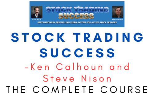 Ken Calhoun and Steve Nison – Stock Trading Success 1 Ken Calhoun and Steve Nison – Stock Trading Success
