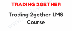 Trading 2gether LMS Course