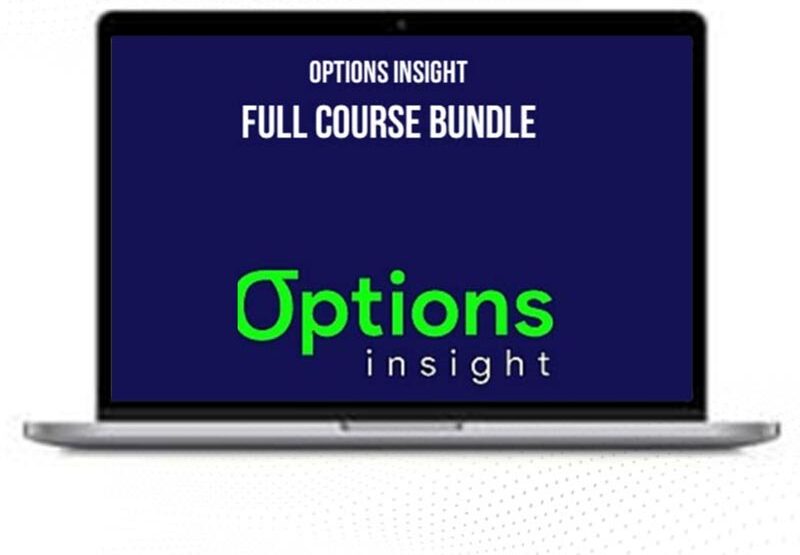 Options Insight – Full Course Bundle 1 Options Insight – Full Course Bundle