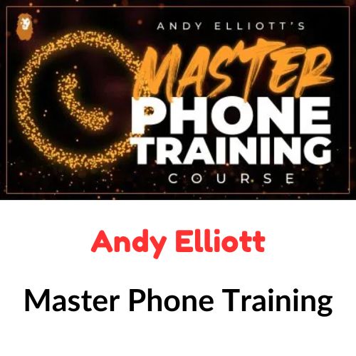 Andy Elliott – Master Phone Training 1 Andy Elliott – Master Phone Training
