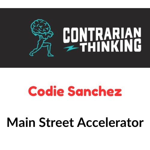 Codie Sanchez – Main Street Accelerator 1 Codie Sanchez – Main Street Accelerator