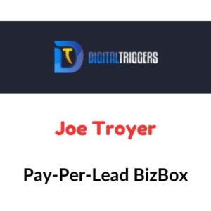 Joe Troyer – Pay-Per-Lead BizBox