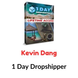 Kevin Dang – 1 Day Dropshipper