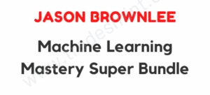 Machine Learning Mastery Super Bundle
