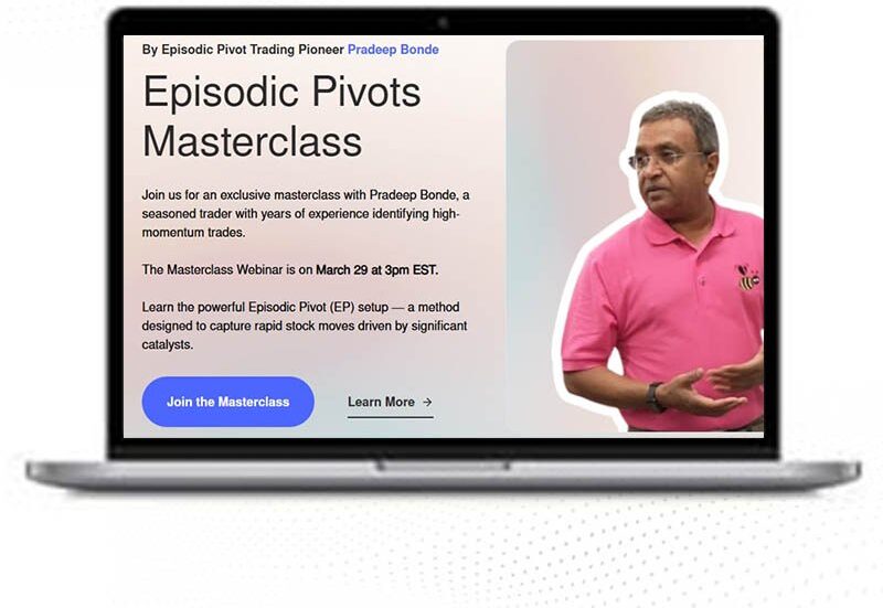Pradeep Bonde ( StockBee) – Episodic Pivot MasterClass 1 Pradeep Bonde ( StockBee) – Episodic Pivot MasterClass