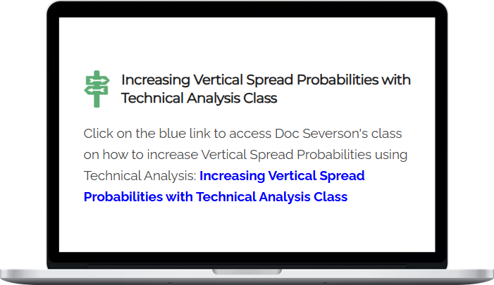 TheoTrade – Increasing Vertical Spread Probabilities with Technical Analysis 1 TheoTrade – Increasing Vertical Spread Probabilities with Technical Analysis