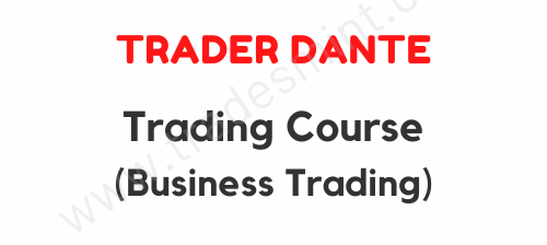 Trader Dante - Trading Course 1 Trader Dante - Trading Course