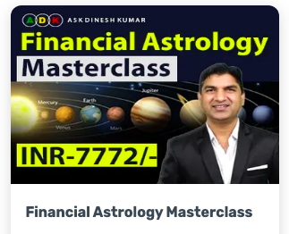 Ask dinesh kumar Financial Astrology Masterclass premium Course 1 Ask dinesh kumar Financial Astrology Masterclass premium Course