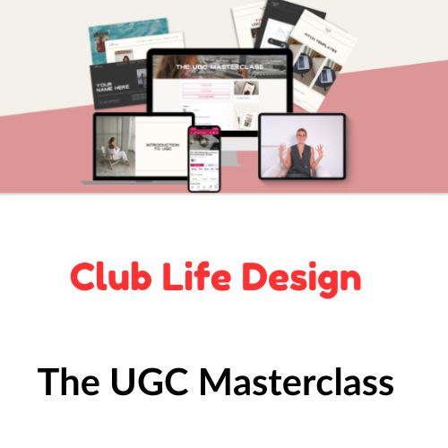 Club Life Design – The UGC Masterclass 1 Club Life Design – The UGC Masterclass