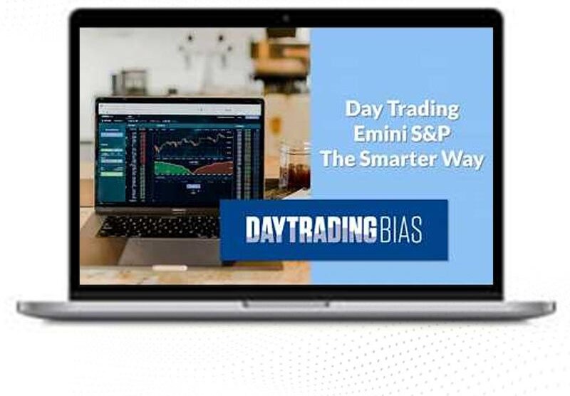 DayTradingBias – The Emini S&P Day Trading Course 1 DayTradingBias – The Emini S&P Day Trading Course