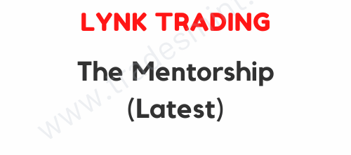 Lynk Trading - The Mentorship (Latest) 1 Lynk Trading - The Mentorship (Latest)