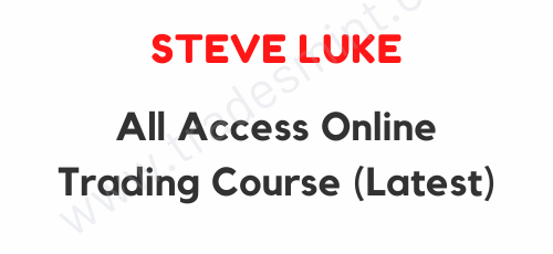 Steve Luke - All Access Online Trading Course 2025 1 Steve Luke - All Access Online Trading Course 2025