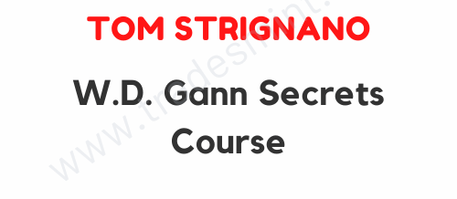 Tom Strignano - W.D. Gann Secrets Course 1 Tom Strignano - W.D. Gann Secrets Course