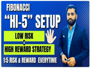 Trading With Tarun Fibb "HI-5" Setup Low Risk & High Reward Strategy