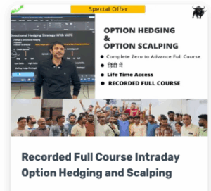 Trade With Vikas Recorded Full Course Intraday Option Hedging and Scalping