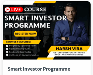 Harsh Vira Smart Investor Programme