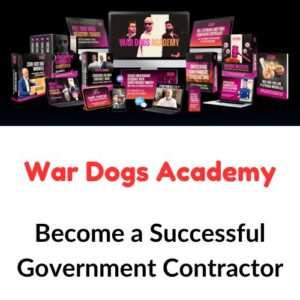 War Dogs Academy – Become a Successful Government Contractor