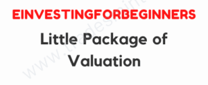 Einvesting For Beginners - Little Package of Valuation