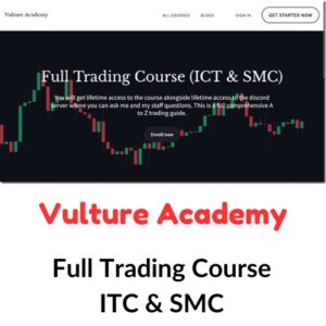 Vulture Academy – Full Trading Course ICT & SMC