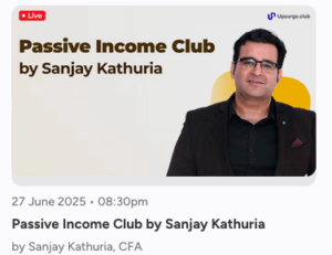 Passive Income Club by Sanjay Kathuria 2025