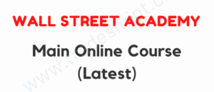Wall Street Academy - Main Online Course