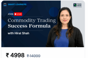 HIdden Treasure of Commodity Trading with Hiral Shah 2025