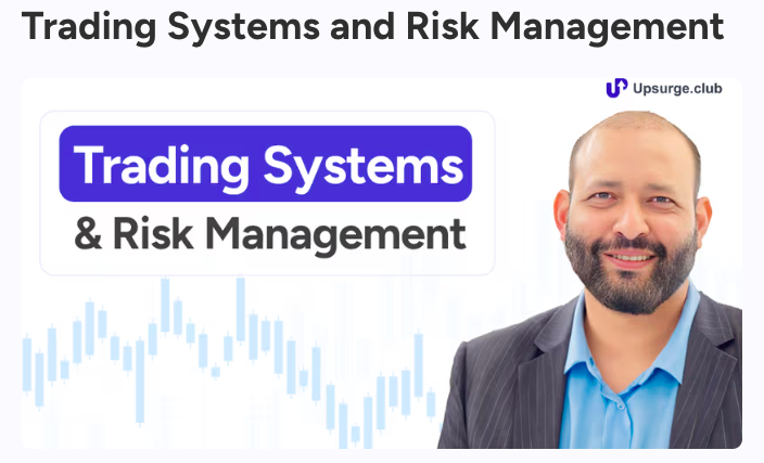 Trading Systems and Risk Management 2025 Course 1 Trading Systems and Risk Management 2025 Course
