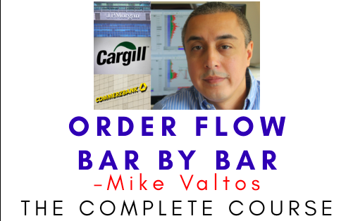 Mike Valtos – Order Flow Bar By Bar 1 Mike Valtos – Order Flow Bar By Bar