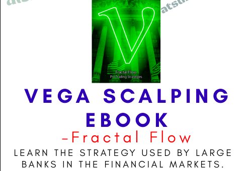 Fractal Flow – Vega Scalping 1 Fractal Flow – Vega Scalping
